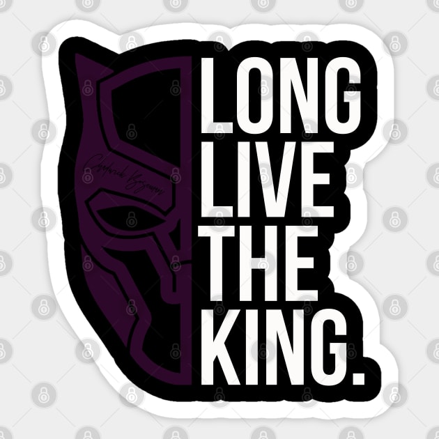 Long Live The King Sticker by guicsilva@gmail.com